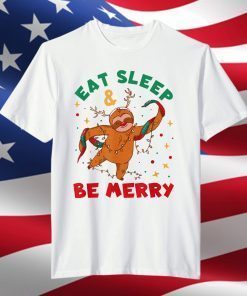 Eat Sleep And Be Merry Xmas Animal Christmas Sloth T-Shirt