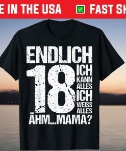 Endlich 18th Birthday I Can Everything 2003 T-Shirt