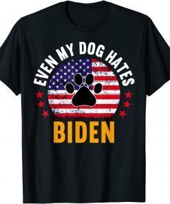 Even My Dog Hates Biden Anti biden Classic Shirt