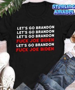 FJB Chant Let’s Go Brandon Joe Biden Limited Shirt
