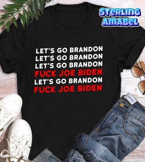 FJB Chant Let’s Go Brandon Joe Biden Limited Shirt