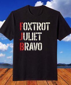 Foxtrot Juliet Bravo American Flag Limited T-Shirt