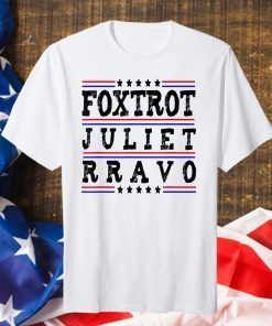 Foxtrot Juliet Bravo Politics FJB Classic T-Shirt