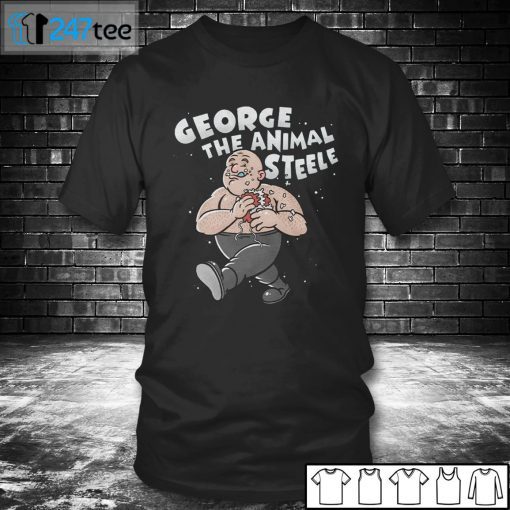 George The Animal Steele X Bill Main Legends 2021 Shirt