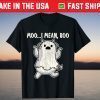 Ghost Cow Moo I Mean Boo Cow Lover Farmer Halloween Costume T-Shirt