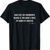 Goats Are Like Mushrooms Because if You Shoot a Duck 2021 Shirt