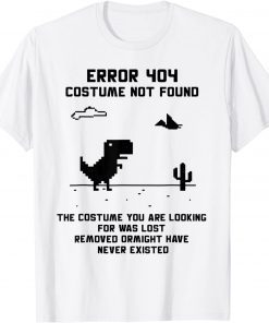 Halloween Error 404 Costume Not Found Coding Programmer 2021 Shirt