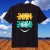 Hello 2022 Goodbye 2021 - Merry New Year T-Shirt