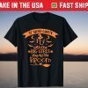 If You Cant Fly With The Big Girls Stay Off The Broom Shirt