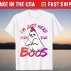 I'm Just Here For The Boos Halloween Chicken Ghost T-Shirt