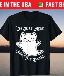 I'm Just Here For The Boos Halloween Shirt