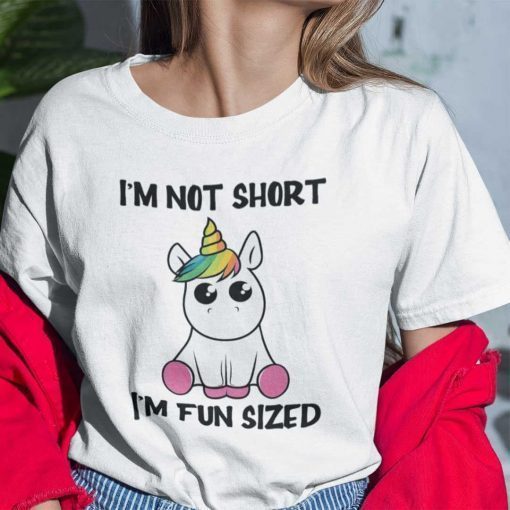 I’m Not Short I’m Fun Sized Unicorn Classic Shirt