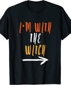 I’m With The Witch Halloween Unisex Shirt