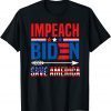Impeach Biden Save America Remove Joe Biden From President US 2021 Shirt