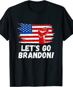 Joe Biden Political Let's Go Brandon America Fist US Gift Shirt