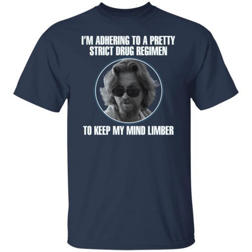 Joel Coen i’m adhere to a pretty strict drug regimen shirt Joel Coen i’m adhere to a pretty strict drug regimen shirt