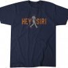 Jose Siri Hey Siri Classic T-Shirt