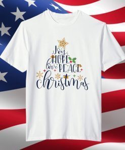 Joy Hope Love Peace Christmas Merry Christmas Pajamas Gift Shirt