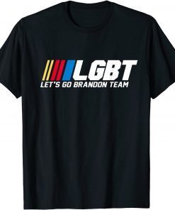 LGBT Let's Go Brandon Team 2021 Shirt