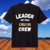 Leader Of The Cousin Crew Christmas Family T-Shirt