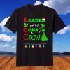 Leader Of The Cousin Crew Christmas Lights Holiday T-Shirt