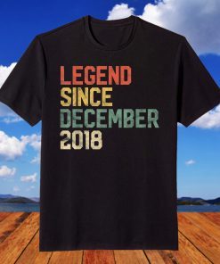 Legend Since December 2018 3rd Birthday 3 Year Old T-Shirt