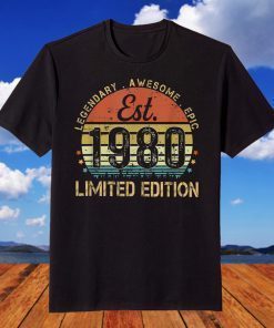 Legendary Awesome Epic Since 1980 Retro 41st Birthday T-Shirt