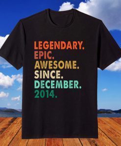 Legendary Awesome Epic Since December 2014 7th Birthday T-Shirt