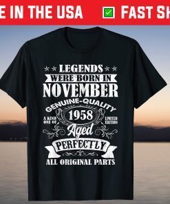 Legends Were Born In November 1958 63Th Birthday T-Shirt