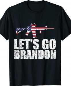 Let's Go Brandon AR 15 Unisex Shirt