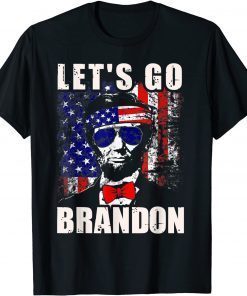 Let's Go Brandon - Abraham Lincoln American Flag 2021 Shirt