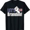 Let's Go Brandon American Chant Anti Liberal Usa Gift T-Shirt