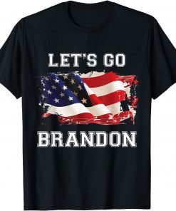 Let's Go Brandon American Flag Anti  Biden Gift Shirt