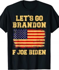 Lets Go Brandon American Flag F Joe Biden Limited T-Shirt