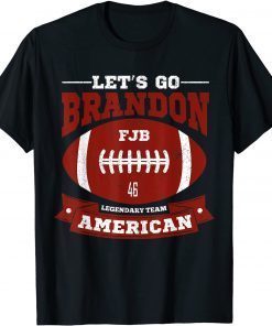 Let's Go Brandon American Football Conservative T-Shirt