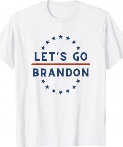 Lets Go Brandon American US 2021 Shirt