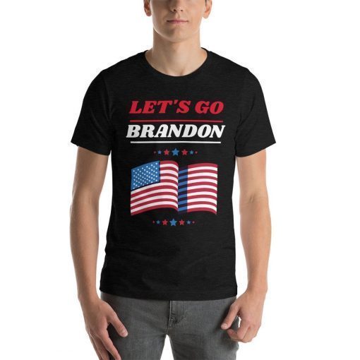 Let's Go Brandon , Brandon Chant Gift Shirt