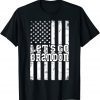 Let's Go Brandon Chant Anti Joe Biden American Flag T-Shirt