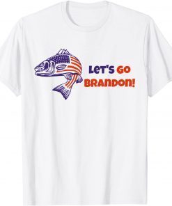 Lets Go Brandon Chant Anti Liberal Us Flag Fish Unisex T-Shirt