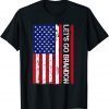 Let's Go Brandon Chant Conservative Anti Liberal US Flag Impeach Biden T-Shirt