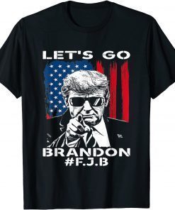 Let's Go Brandon Chant Conservative Anti Liberal US Flag Pro Trump 2021 T-Shirt