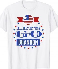 Let's Go Brandon Chant Conservative Us Flag Gift Shirt