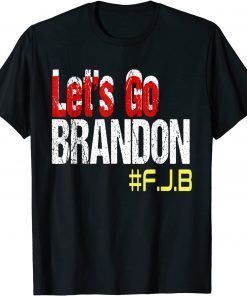 Let's Go Brandon Chant FJB American Flag Gift Shirt