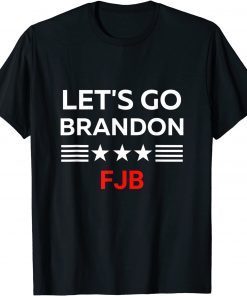 Let's Go Brandon Chant FJB Impeach 46 US 2021 Shirt