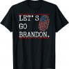 Let's Go Brandon Chant Flag Sunglasses T-Shirt