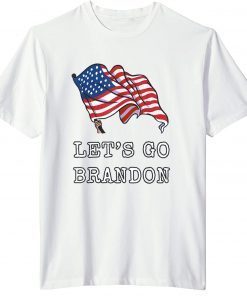 Let's Go Brandon Chant 2021 Shirt