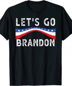 Let's Go Brandon Chant Us Flag Anti Biden Classic Shirt