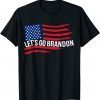 Let's Go Brandon Chant Us Flag Classic Shirt