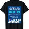 Let's Go Brandon Christmas Empty Shelf Biden Anti Biden Limited T-Shirt