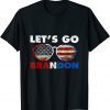 Let's Go Brandon Conservative Anti Liberal US Flag Sunglass T-Shirt